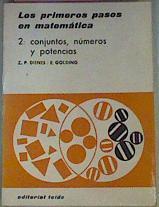 Los Primeros Pasos En Matematicas 2º Conjuntos Numeros y Potencias | 12497 | Dienes Zoltan P/E. Golding