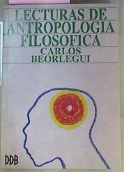 Lecturas De Antropología Filosófica | 61591 | Beorlegui Carlos