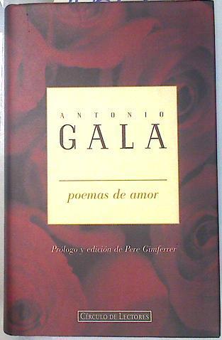 Poemas de amor | 70665 | Gala, Antonio