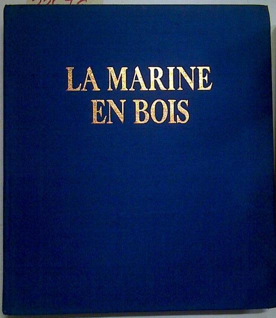 La Marine En Bois | 62283 | Bayle Luc Marie Mordal Jacques