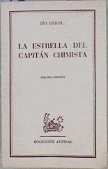 La Estrella del capitán Chimista | 150052 | Baroja, Pío