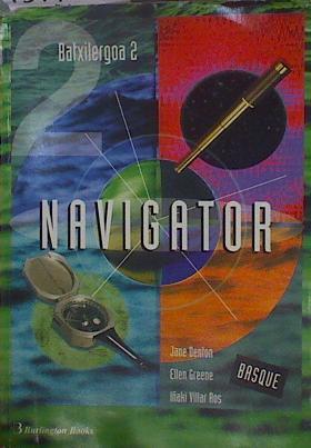 Navigator Batxilergoa 2  Student´s Book | 151708 | Jane Denton/Ellen Greene/Iñaki Villar Ros