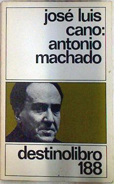 Antonio Machado | 71873 | Cano, José Luis
