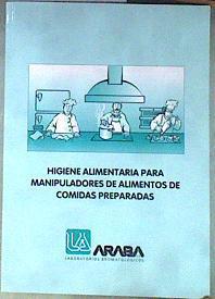 Higiene alimentaria para manipuladores de alimentos de comidas preparadas | 186889 | VVAA
