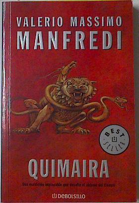 Quimaira: una maldición implacable que desafía el abismo del tiempo | 128758 | Manfredi, Valerio Massimo