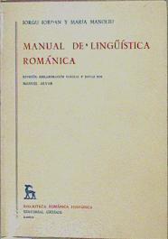 Manual De Lingüística Románica Tomo I | 59493 | Manuel Alvar, Iordan Iorgu Manoliu Maria