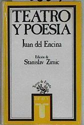 Teatro y poesía | 145904 | Encina, Juan del