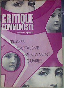 Critique communiste Revue 20/21. Numéro spécial : femmes, capitalisme, mouvement ouvrier. | 154985 | VVAA