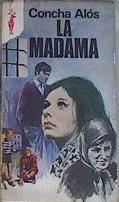 La Madama | 34295 | Alos Concha