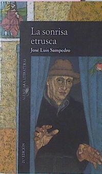 La Sonrisa Etrusca | 304 | Sampedro Jose Luis