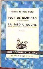 Flor de santidad. La media noche | 185821 | Valle-Inclán, Ramón del