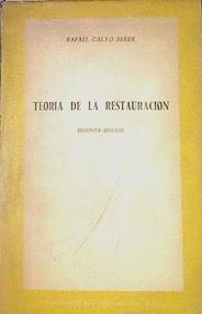 Teoría De La Restauración | 52169 | Calvo Serer, Rafael