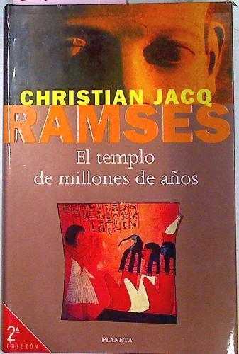 El Templo De Millones De Años Ramses | 27156 | Jacq Christian