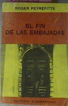 El Fin De Las Embajadas | 6848 | Peyrefitte Roger