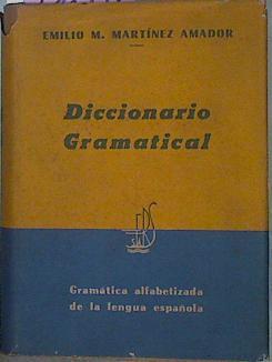 Diccionario Gramatical | 59281 | Martínez Amador Emilio M