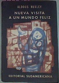Nueva Visita A Un Mundo Feliz | 17170 | Huxley Aldous/Miguel de Hernani Traductor