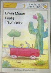 Paulis Traumreise | 177792 | Erwin Moser