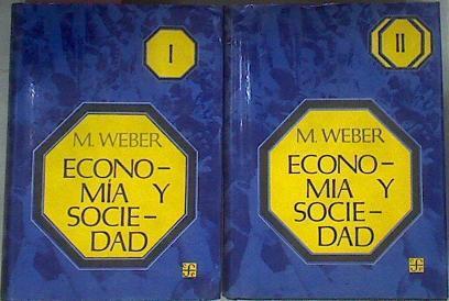 Economía Y Sociedad Esbozo De Sociología Comprensiva 2 Volúmenes | 42475 | Weber Max/traductor de la 4ª edición alemana, Johannes Winckelmann