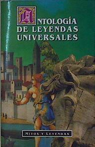 Antología de leyendas universales | 146760 | Caudet Yarza, Francisco