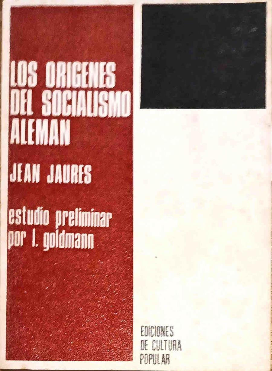 Los orígenes del socialismo alemán | 187732 | Jaures, Jean