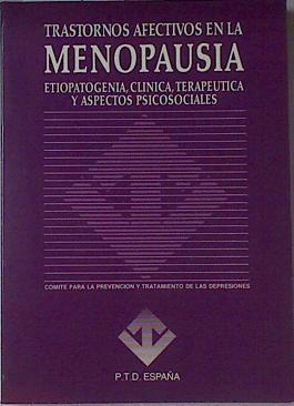 Transtornos Afectivos De La Menopausia Etiopatogenia Clínica, Terapeutica Y Aspectos | 65992 | Vvaa