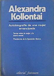 Autobiografía de una mujer emancipada | 119244 | Kollontai, Alexandra Mihailovna