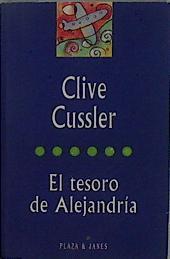 El tesoro de Alejandría | 148570 | Cussler, Clive