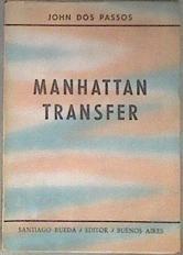 MANHATTAN TRANSFER | 183255 | John Dos Passos