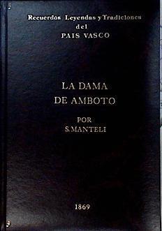 La Dama de Amboto | 142909 | Manteli, Sotero