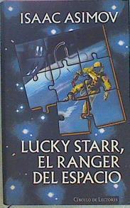 Lucky Starr El Ranger Del Espacio | 23033 | Asimov Isaac
