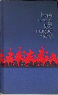 Lo que el viento se llevó | 141093 | Mitchell, Margaret