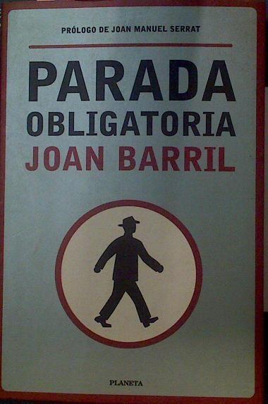 Parada Obligatoria | 32875 | Barril, Joan(1952- )