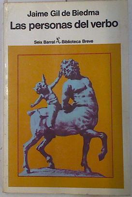 Las personas del verbo | 98682 | Gil de Biedma, Jaime