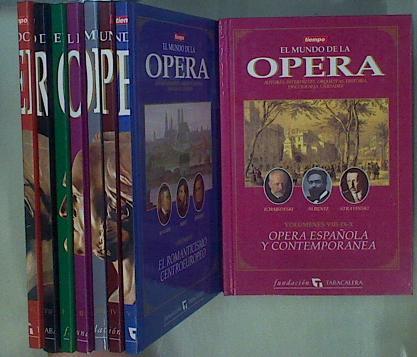 El Mundo De La Ópera. 7 tomos en 10 volumenes, Autores, Intérpretes, Orquestas, Historia, Discografí | 57760 | Ogg, Luis (Coord.)