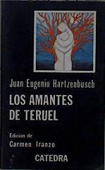 Los amantes de Teruel | 148250 | Hartzenbusch, Juan Eugenio