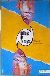 Diálogo de besugos | 186785 | Macià i Vila, Manuel