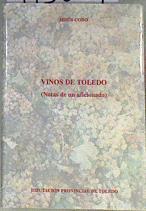 Vinos de Toledo (notas de un aficionado) | 173069 | Cobo, Jesús