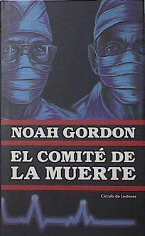 El Comite De La Muerte | 15562 | Gordon Noah