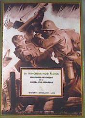 La trinchera nostálgica escritores británicos en la Guerra Civil española | 179377 | Insausti Herrero-Velarde, Gabriel (1969- )