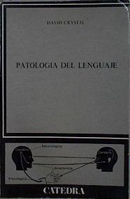 Patología del lenguaje | 148515 | Crystal, David