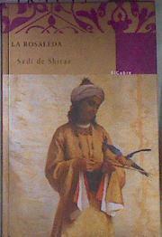 La rosaleda | 181997 | Sa'di/Rodríguez Vargas, Joaquín