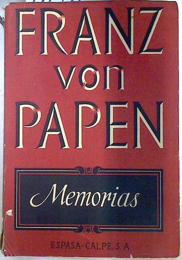 Memorias | 71025 | von Papen, Franz