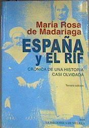 España y el Rif : crónica de una historia casi olvidada | 184294 | Madariaga Álvarez-Prida, María Rosa de