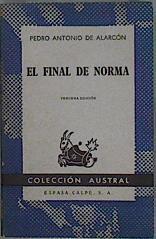 El Final de Norma | 148262 | Alarcón, Pedro Antonio de