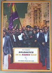 Diplomático en el Madrid rojo | 181433 | Schlayer, Félix