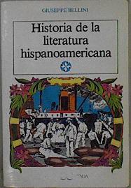 Historia de la literatura hispanoamericana | 148492 | Bellini, Giuseppe