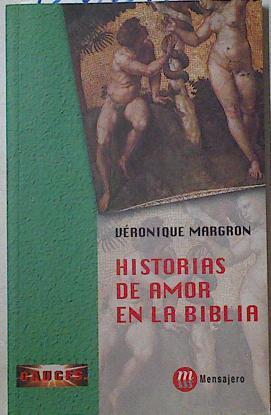 Historias de amor en la Biblia | 126611 | Margrón, Véronique