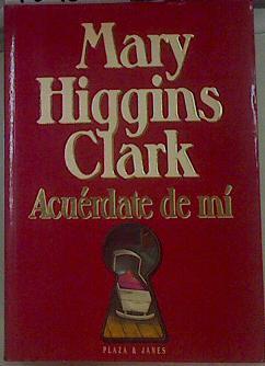 Acuérdate de mí | 154616 | Clark, Mary Higgins