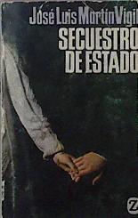 Secuestro De Estado | 31106 | Martin Vigil Jose Luis