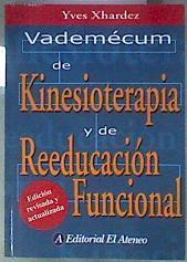 Vademécum de kinesioterapia y de reeducación funcional | 181871 | Xhardez, Yves